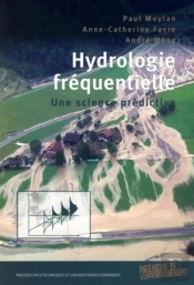 Hydrologie Fréquentielle ; Une Science Prédictive