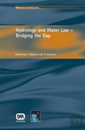 Hydrology And Water Law - Bridging The Gap