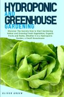 Hydroponic And Greenhouse Gardening