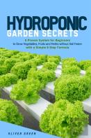 Hydroponic Garden Secrets
