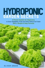 Hydroponic Garden Secrets