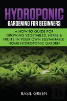 Hydroponic Gardening For Beginners