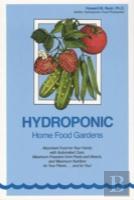 Hydroponic Home Food Gardens