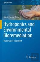 Hydroponics And Environmental Bioremediation