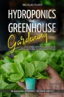 Hydroponics And Greenhouse Gardening