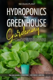 Hydroponics And Greenhouse Gardening
