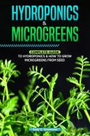 Hydroponics & Microgreens