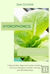 Hydroponics For Beginners