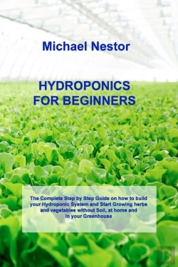 Bertrand.pt - Hydroponics For Beginners: The Step By S