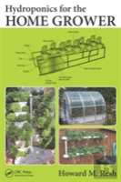 Hydroponics For The Home Grower