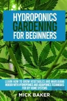 Hydroponics Gardening For Beginners