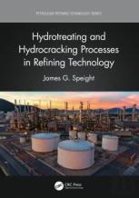 Hydrotreating And Hydrocracking Processes In Refining Technology