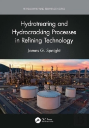 Hydrotreating And Hydrocracking Processes In Refining Technology