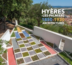 Bertrand.pt - Hyères-Les-Palmiers, 1850-1930 Architectures