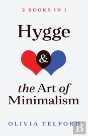 Hygge And The Art Of Minimalism