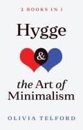 Hygge And The Art Of Minimalism