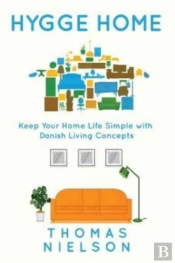 Bertrand.pt - Hygge Home: Keep Your Home Life Simple W