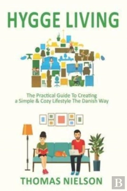 Bertrand.pt - Hygge Living: The Practical Guide To Cre