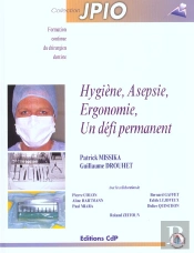 Hygiene Asepsie Ergonomie Un Defi Permanent