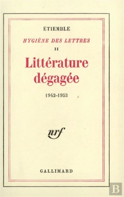 Bertrand.pt - Hygiene Des Lettres - Ii - Litterature Degagee - (1942-1953)