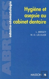 Hygiene Et Aseptie Au Cabinet Dentaire