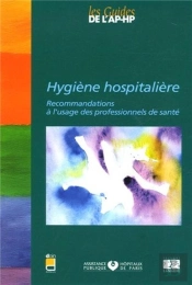 Hygiene Hospitaliere (Edition 2006)