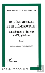 Hygiene Mentale (T1) Et Hygiene Sociale : Contribution