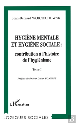 Bertrand.pt - Hygiene Mentale (T1) Et Hygiene Sociale : Contribution