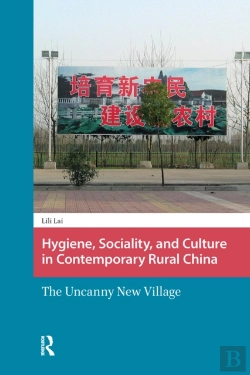 Bertrand.pt - Hygiene, Sociality, And Culture In Contemporary Rural China