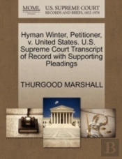 Hyman Winter, Petitioner, V. United States. U.S. Supreme Court Transcript Of Record With Supporting Pleadings