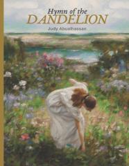 Hymn Of The Dandelion