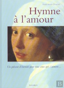 Bertrand.pt - Hymne A L'Amour ; Les Plus Beaux Poemes D'Amour