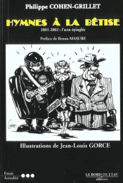 Hymnes A La Betise : 2001-2002 : L'Actu Epinglee