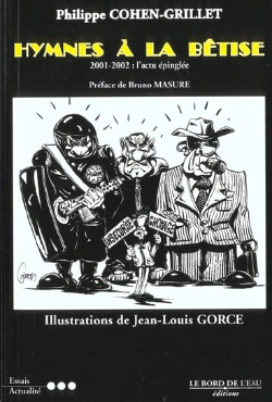 Bertrand.pt - Hymnes A La Betise : 2001-2002 : L'Actu Epinglee