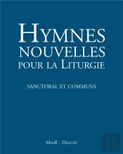 Hymnes Nouvelles Pour La Liturgie Tome 2 ; Sanctoral Et Communs