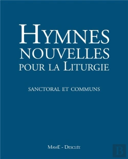 Bertrand.pt - Hymnes Nouvelles Pour La Liturgie Tome 2 ; Sanctoral Et Communs