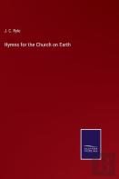 Hymns For The Church On Earth