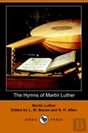 Hymns Of Martin Luther