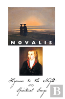 Hymns To The Night And Spiritual Songs