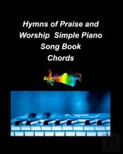 Hyns Of Praise And Worship Simple Piano Song Book Chords