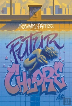 Bertrand.pt - Hypallage Tome 4 : Futur Chlore
