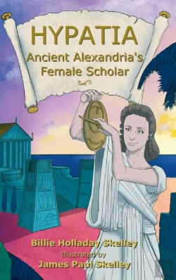 Bertrand.pt - Hypatia - Ancient Alexandria'S Female Scholar