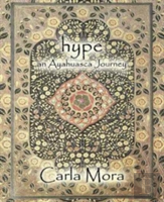 Hype An Ayahuasca Journey