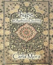 Hype An Ayahuasca Journey