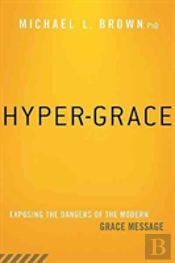 Hyper-Grace