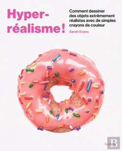 Bertrand.pt - Hyper-Réalisme ! : Comment Dessiner Des Objets Extrêmement Réalistes Avec De Simples Crayons De Couleur