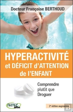 Bertrand.pt - Hyperactivite Et Deficit D'Attention De L'Enfant