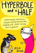 Hyperbole And A Half