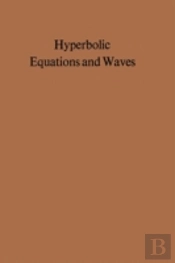 Hyperbolic Equations & Waves