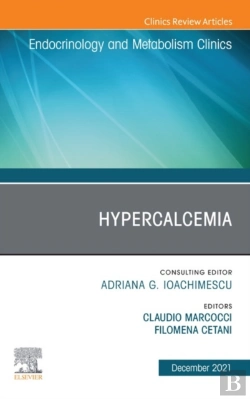 Bertrand.pt - Hypercalcemia, An Issue Of Endocrinology And Metabolism Clinics Of North America,E-Book